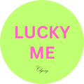 “LUCKY YOU” STICKER